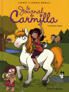 Le journal de Carmilla Tome 3 : Compensé carbone - Murail Lorris