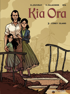 Kia Ora Tome 3 : Coney Island - Jouvray Olivier ; Ollagnier Virginie