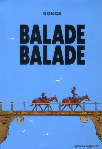 Balade balade - KOKOR