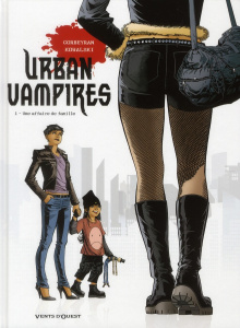 Urban vampires Tome 1 : Une affaire de famille - Corbeyran Eric