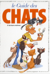 Les guides en BD Tome 40 : Le Guide des chats - GOUPIL/JUAN