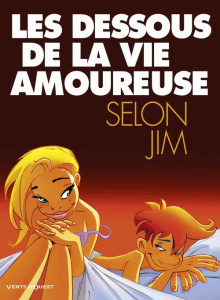 Les dessous de la vie amoureuse - JIM