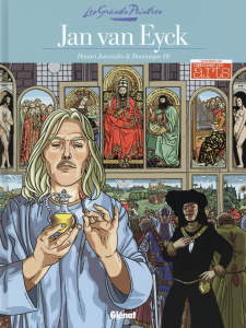 LES GRANDS PEINTRES - JAN VAN EYCK - LE RETABLE DE L'AGNEAU MYSTIQUE - JOANNIDES/HE