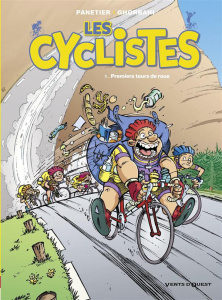 Les cyclistes Tome 1 : Premiers tours de roue - Panetier Laurent ; Ghorbani Cédric