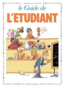 LES GUIDES EN BD - TOME 45 - L'ETUDIANT - DOMON/OHAZAR