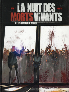 La nuit des morts vivants Tome 2 : Les démons de Mandy - Istin Jean-Luc ; Bonetti Elia