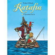 Ratafia Tome 3 : L'impossibilité d'une île - Pothier Nicolas ; Salsedo Frédérik ; Salsedo Greg