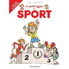 Le guide junior du sport - Goupil Jacky ; Douyé Sylvia ; Miller Eric
