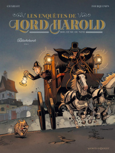Les enquêtes de Lord Harold, douzième du nom Tome 1 : Blackchurch - Charlot Philippe ; Fourquemin Xavier ; Canthelou S