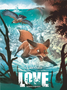 Love Tome 2 : Le renard - Brrémaud Frédéric ; Bertolucci Federico