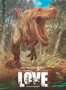 Love Tome 4 : Les dinosaures - Brrémaud Frédéric ; Bertolucci Federico