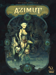 Azimut Tome 1 : Les aventuriers du temps perdu. Edition collector - Lupano Wilfrid ; Andreae Jean-Baptiste
