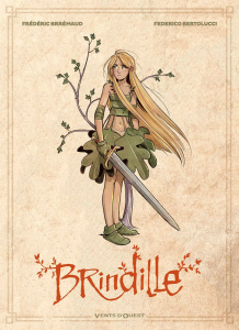 Brindille Intégrale : Coffret en 2 volumes : Les chasseurs d'ombre ; Vers la lumière - Brrémaud Frédéric ; Bertolucci Federico