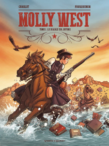 Molly West Tome 1 : Le diable en jupons - Charlot Philippe ; Fourquemin Xavier ; Zeppegno Ch