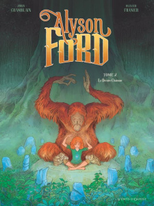 Alyson Ford Tome 2 : Le dernier chamane - Chamblain Joris ; Frasier Olivier