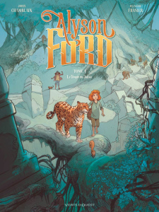 Alyson Ford Tome 1 : Le Temple du jaguar. Avec 1 papertoy - Chamblain Joris ; Frasier Olivier