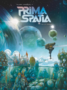 Prima spatia Tome 2 : La Traque - Filippi Denis-Pierre ; Camboni Silvio ; Hamilton P
