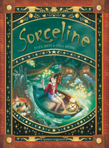 Sorceline - Coffret en 5 volumes : Tomes 1 à 5 - Douyé Sylvia ; Antista Paola