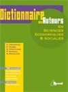 Dictionnaire des auteurs en sciences économiques & sociales - Deubel Philippe ; Montoussé Marc