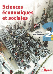 Sciences économiques et sociales 2e - Montoussé Marc