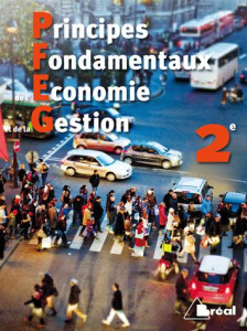 Principes fondamentaux de l'économie et de la gestion 2e - Drouin Jean-Claude
