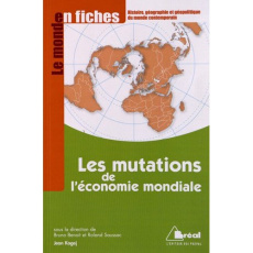 Les mutations de l'économie mondiale. Du début du XXe siècle aux années 1970, 5e édition - Kogej Jean