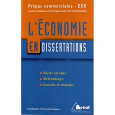L'économie en dissertations - Corpron Pierre-André ; Moussiegt Stéphane ; Perl P