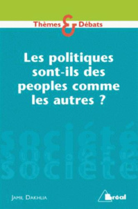 Politique people. 3e édition - Dakhklia Jamil