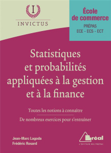 Les statistiques et probabilités appliquées à la gestion et à la finance - Rosard Frédéric ; Lagoda Jean-Marc