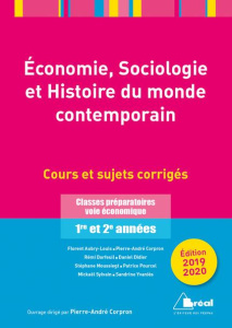 Economie, sociologie et histoire du monde contemporain. Edition 2019-2020 - Corpron Pierre-André