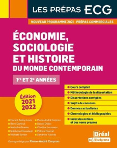 Economie, sociologie et histoire du monde contemporain 1re et 2e années. Edition 2021-2022 - Corpron Pierre-André ; Aubry-Louis Florent ; Darfe