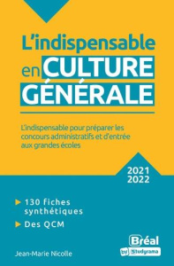L'indispensable en culture générale. Edition 2021-2022 - Nicolle Jean-Marie