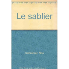 L'Avant-Scène théâtre N° 772, 15 juin 1985 : Le Sablier - Companeez Nina