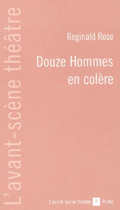 Douze Hommes en colère - Rose Reginald ; Guedj Attica ; Meldegg Stephan