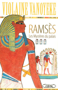 Ramsès Tome 3 : Les Mystères du palais - Vanoyeke Violaine