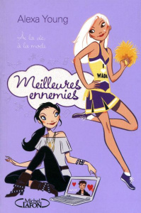 Meilleures ennemies Tome 2 - Young Alexa ; Chatain Jean-Noël