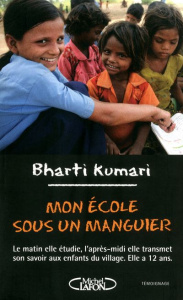 Mon école sous un manguier - Kumari Bharti