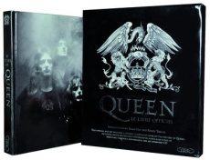 Queen. Le livre officiel 40 ans de légende, avec 1 CD audio - Doherty Harry ; May Brian ; Taylor Roger ; Kuntzer
