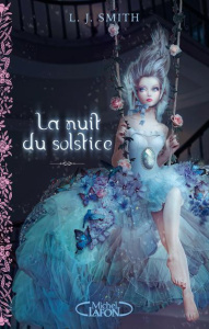 La nuit du solstice : Tome 1, Solstice d'hiver ; Tome 2, Un coeur indompté - Smith L. J. ; Saint-Martin Isabelle