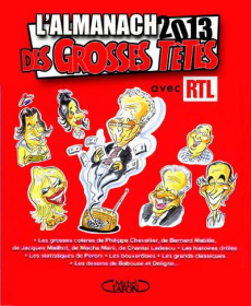L'almanach 2013 des Grosses Têtes - Bouvard Philippe