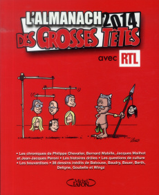L'almanach 2014 des Grosses Têtes - Bouvard Philippe ; Laverdin Eric