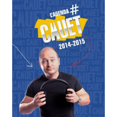 L'agenda Cauet. Edition 2014-2015 - CAUET