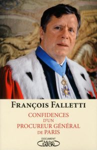 Confidences d'un procureur général - Falletti François