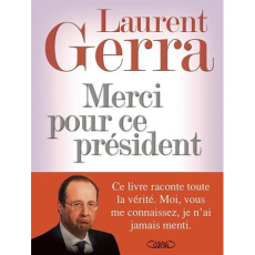 Merci pour ce président - Gerra Laurent