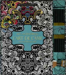 L'art de l'âme. Kit anti-stress, 101 coloriages zen, Avec 6 crayons (12 couleurs) - Towsend-Williams Michael