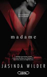 Madame X - Wilder Jasinda ; Souillac Anna