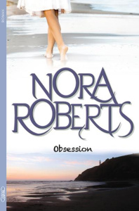 Obsession - Roberts Nora ; Touati Joëlle