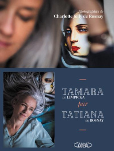 Tamara par Tatiana. Sur les traces de Tamara de Lempicka - Rosnay Tatiana de ; Jolly de Rosnay Charlotte