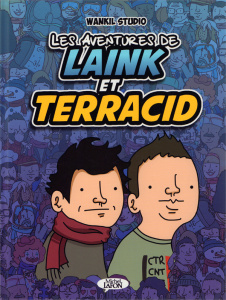 Les aventures de Laink et Terracid Tome 1 - LAINK & TERRACID