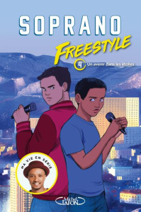 Freestyle Tome 4 : Un avenir dans les étoiles - SOPRANO/COLIN